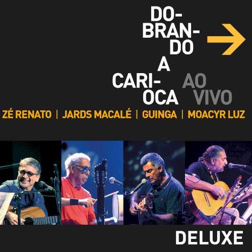 Dobrando A Carioca Ao Vivo封面