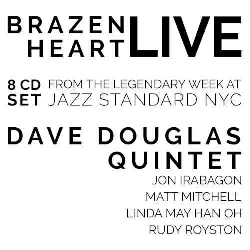 Brazen Heart Live at Jazz Standard - Complete封面