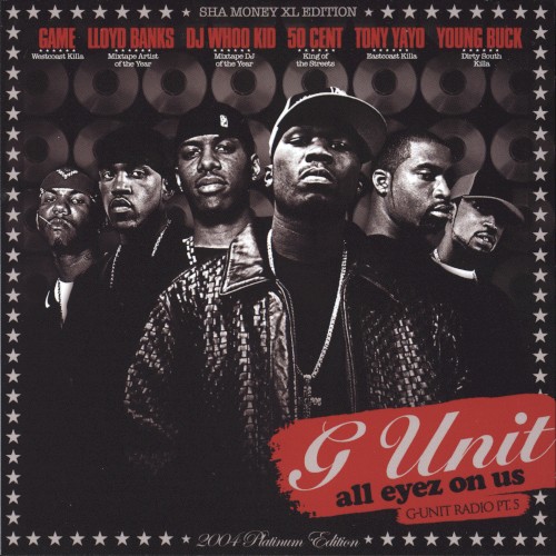 G‐Unit Radio, Pt. 5: All Eyez on Us封面
