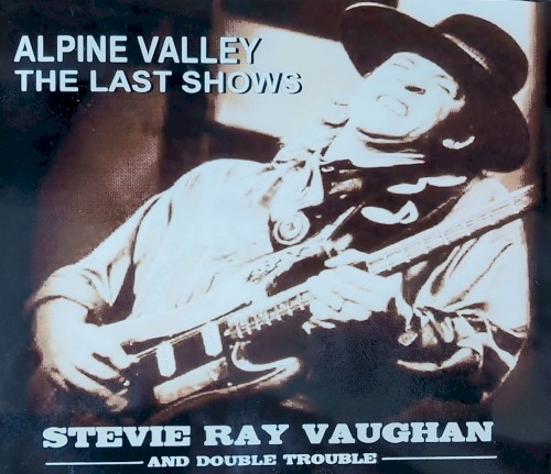 Alpine Valley - The Last Shows封面