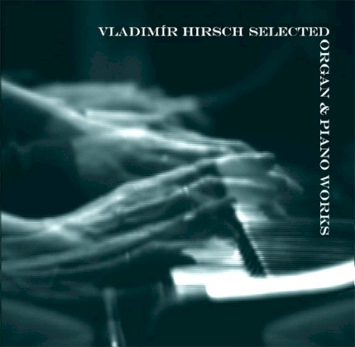 Selected Organ & Piano Works封面