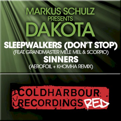 Sleepwalkers (Don’t Stop) / Sinners (The Remixes)封面