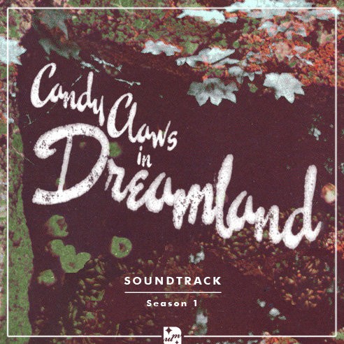 Dreamland Soundtrack - Season 1封面
