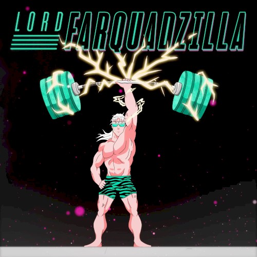 LORDFARQUADZILLA封面