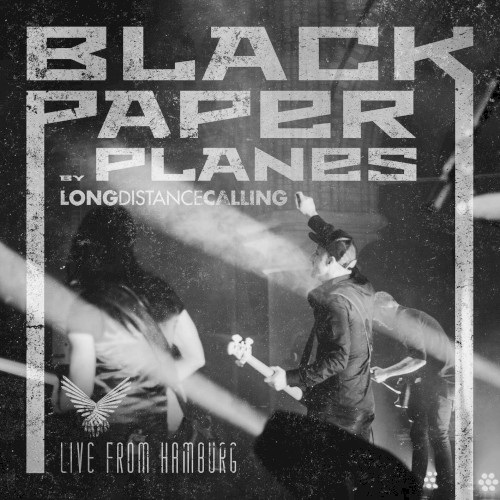 Black Paper Planes (live from Hamburg 2019)封面
