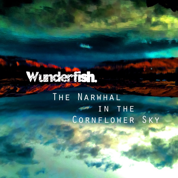 The Narwhal in the Cornflower Sky封面