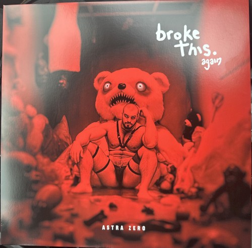 Broke This. Again封面