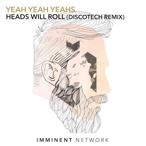 Heads Will Roll (DiscoTech Remix)封面