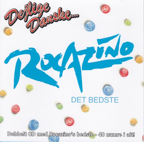 Dejlige Danske... Rocazino - Det Bedste封面