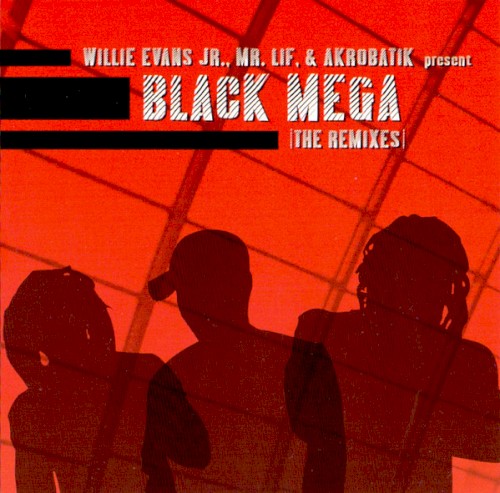 Black Mega (The Remixes)封面