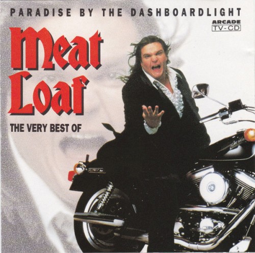 Paradise by the Dashboardlight: The Very Best of Meat Loaf封面