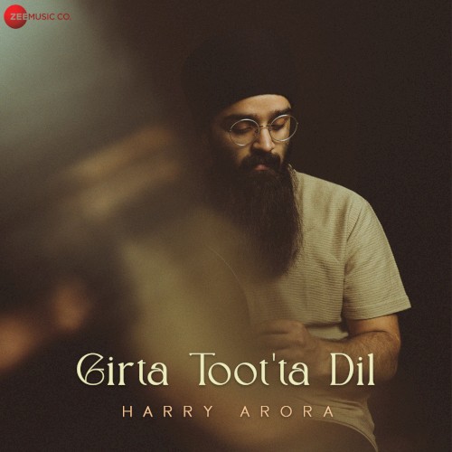 Girta Toot'ta Dil封面
