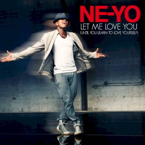 Let Me Love You (Until You Learn to Love Yourself)封面
