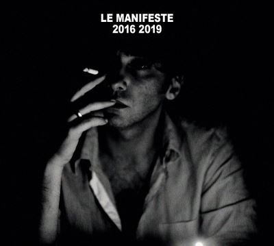 Le Manifeste 2016 2019 : Ni dieu ni maître封面
