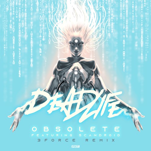 Obsolete (3FORCE Remix)封面