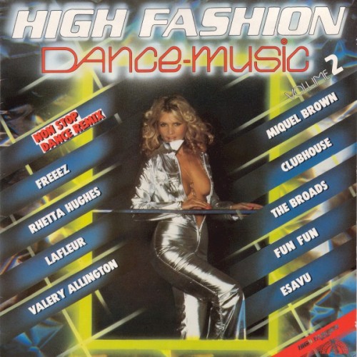 High Fashion Dance-Music, Volume 2: Non Stop Dance Remix封面