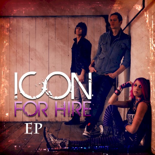 Icon For Hire EP封面
