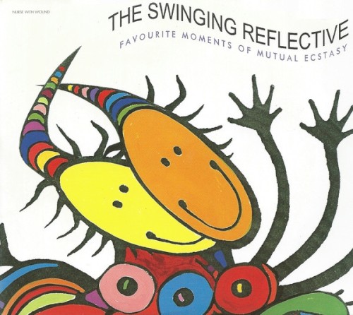 The Swinging Reflective: Favourite Moments of Mutual Ecstacy封面