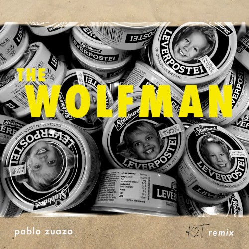 The Wolfman (K2T Remix)封面
