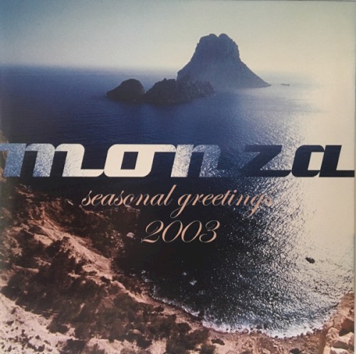 Monza Club Ibiza – Seasonal Greetings 2003封面