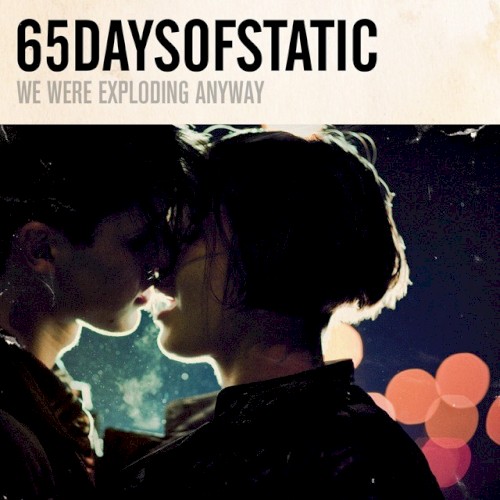 We Were Exploding Anyway封面