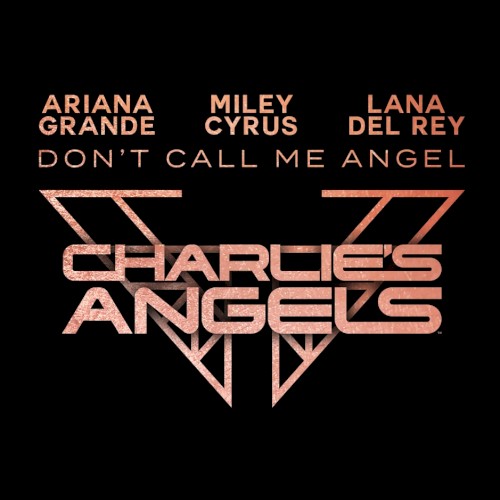 Don’t Call Me Angel (Charlie’s Angels)封面