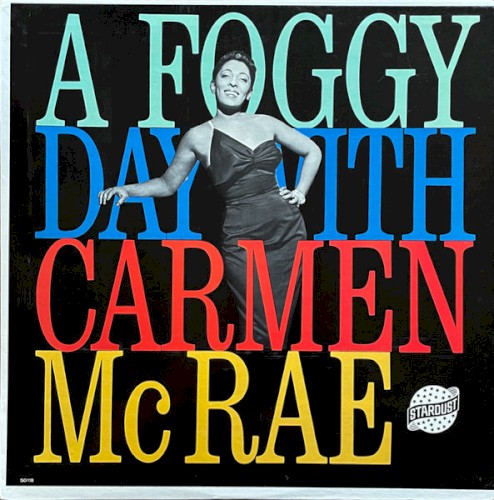 A Foggy Day With Carmen McRae封面