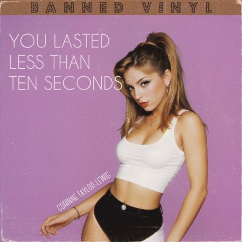 You Lasted Less Than Ten Seconds封面
