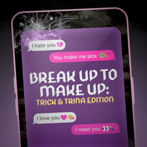 Trick & Trina: Break Up to Make Up封面
