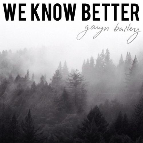 We Know Better封面
