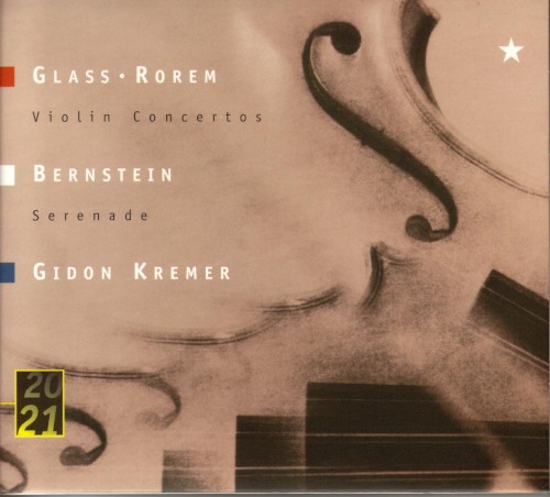 Glass / Rorem: Violin Concertos / Bernstein: Serenade封面