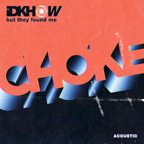 Choke (acoustic)封面
