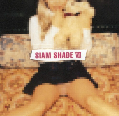 SIAM SHADE VII封面