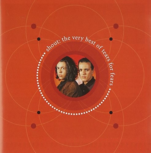 Shout: The Very Best of Tears for Fears封面