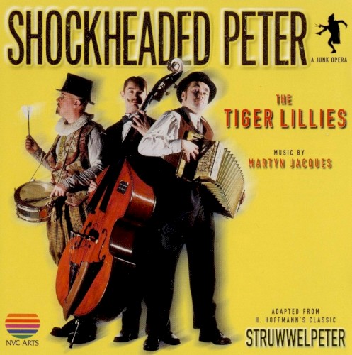 Shockheaded Peter: A Junk Opera封面