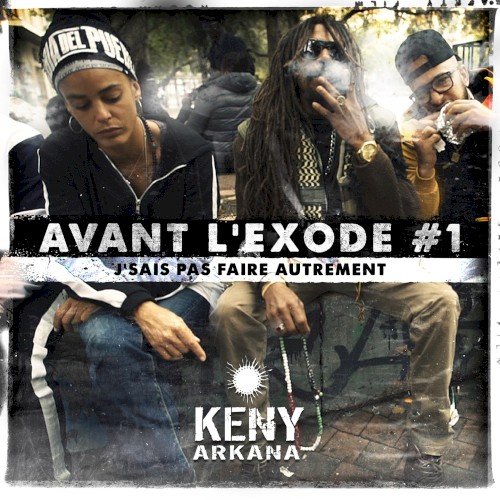 J'sais pas faire autrement (avant l'exode #1)封面