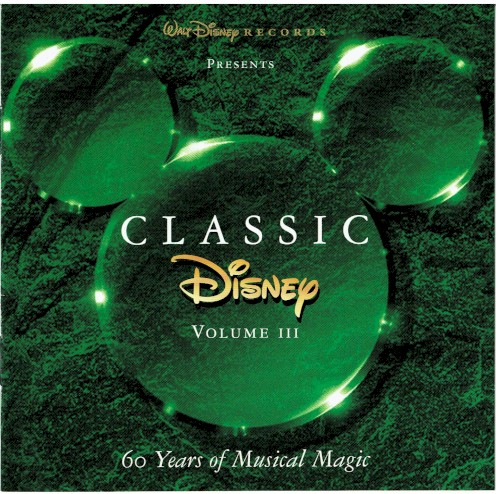Classic Disney, Volume III: 60 Years of Musical Magic封面