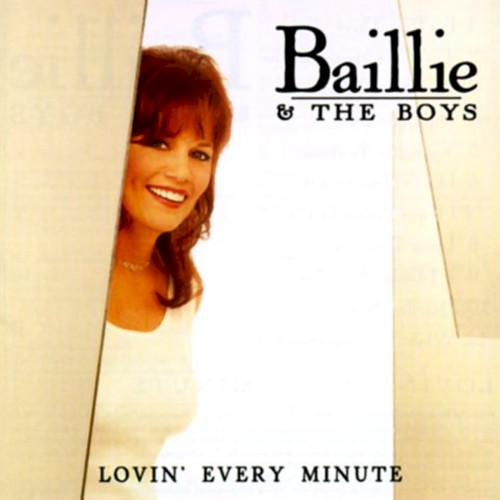 Lovin' Every Minute封面