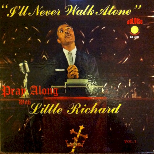 Pray Along With Little Richard Vol. 1: I’ll Never Walk Alone封面