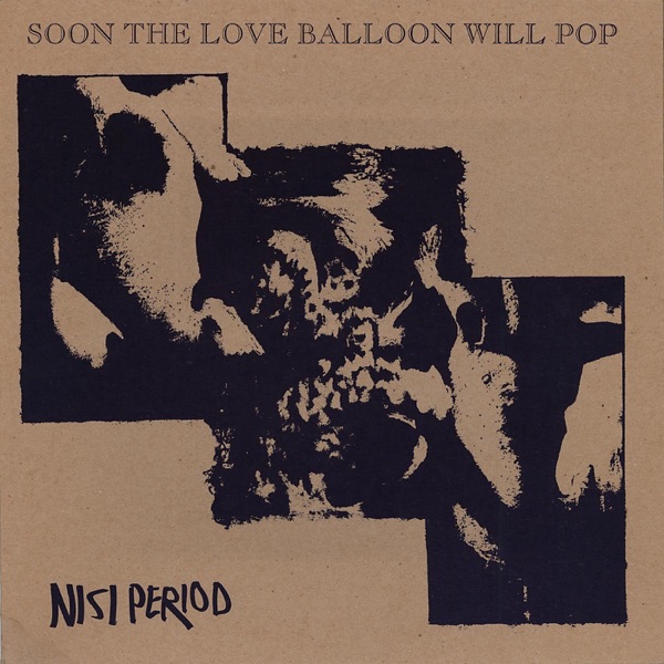 Soon the Love Balloon Will Pop封面