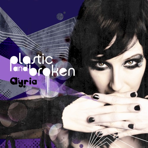 Plastic and Broken封面