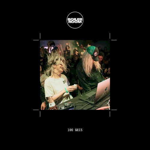 Boiler Room: 100 gecs in Los Angeles, Mar 5, 2023封面
