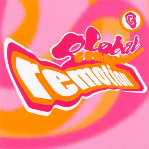 Remotion: The Global Communication Remix Album封面