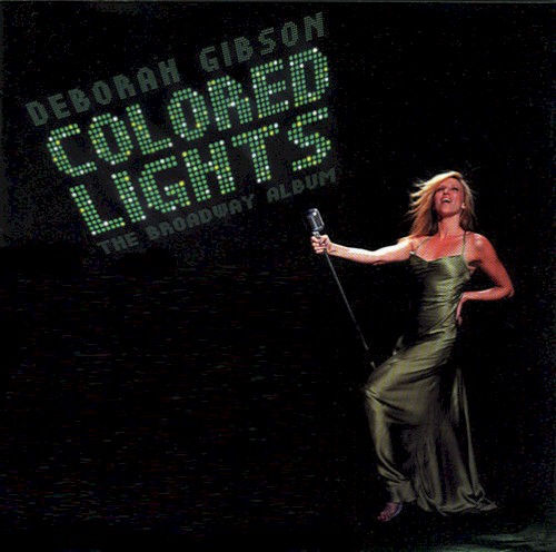 Colored Lights: The Broadway Album封面