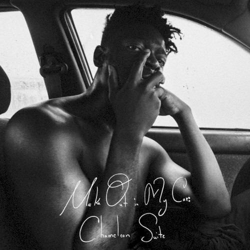 Make Out in My Car: Chameleon Suite封面