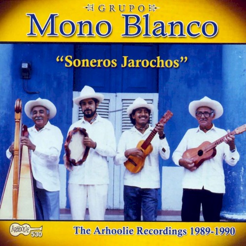 Soneros jarochos: The Arhoolie Recordings 1989–1990封面