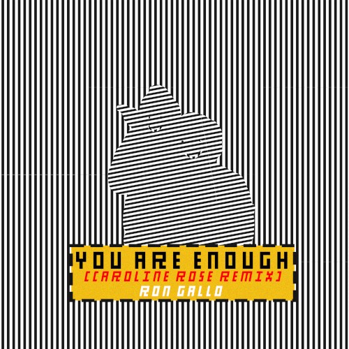 YOU ARE ENOUGH (Caroline Rose remix)封面