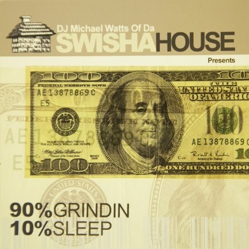 90% Grindin, 10% Sleep封面