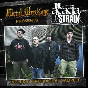 Metal Wreckage Presents the Acacia Strain封面