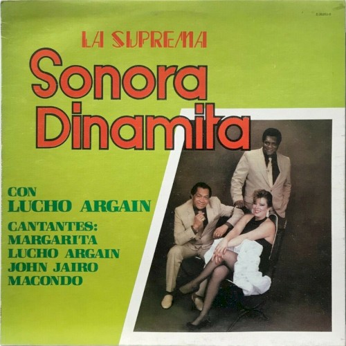 La suprema Sonora Dinamita con Lucho Argaín封面